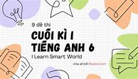 Đề Cương Ôn Tập Giữa Kì 1 Anh 9 I Learn Smart World