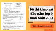 Đề Thi Khảo Sát Toán 9 2023