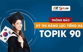 Kỳ Thi Topik Tiếng Hàn 2023