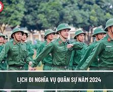 Năm 2024 Sinh Năm Mấy Đi Nghĩa Vụ Quân Sự